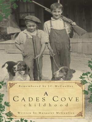 cover image of A Cades Cove Childhood